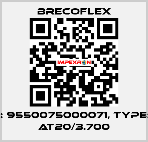 P/N: 9550075000071, Type: 75 AT20/3.700 Brecoflex