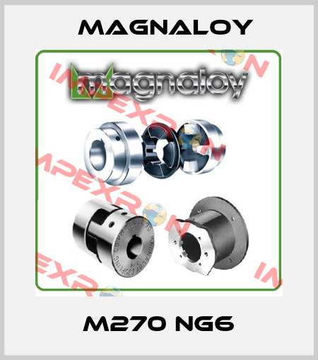 M270 NG6 Magnaloy