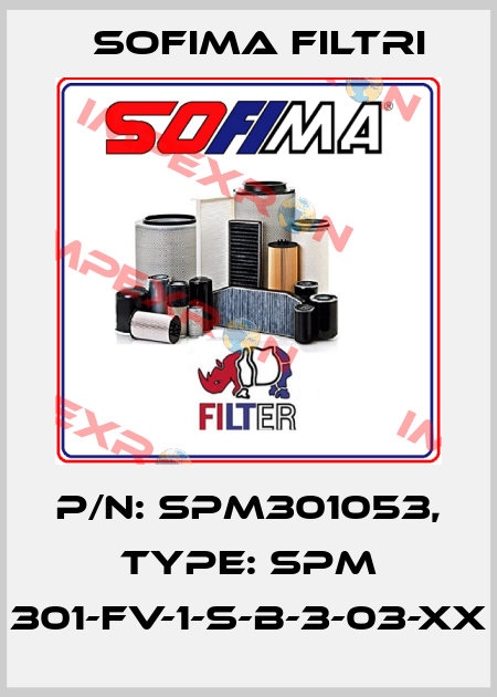 P/N: SPM301053, Type: SPM 301-FV-1-S-B-3-03-XX Sofima Filtri