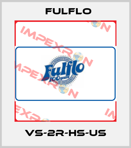VS-2R-HS-US Fulflo