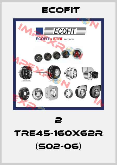 2 TRE45-160X62R (S02-06) Ecofit