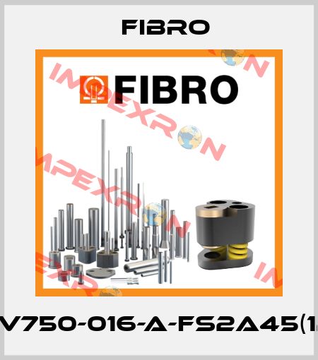 RV750-016-A-FS2A45(12) Fibro