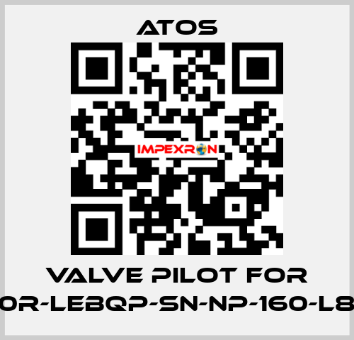 valve pilot for DLKZ0R-LEBQP-SN-NP-160-L81 Q 10 Atos