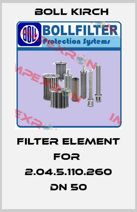 filter element for  2.04.5.110.260 DN 50 Boll Kirch