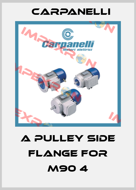a pulley side flange for M90 4 Carpanelli