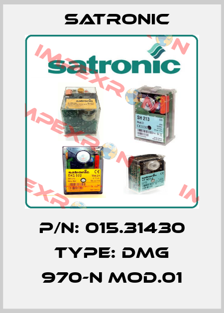 P/N: 015.31430 Type: DMG 970-N Mod.01 Satronic