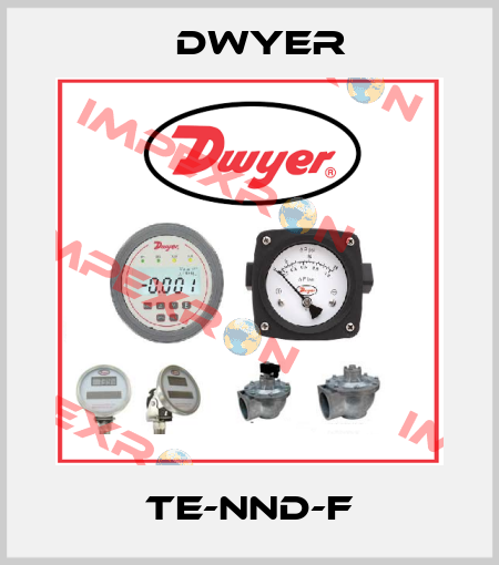 TE-NND-F Dwyer