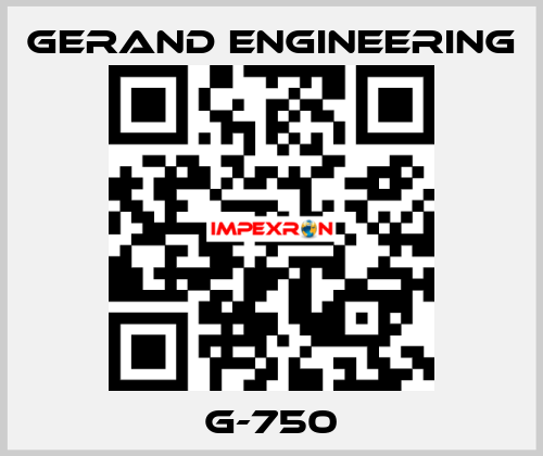 G-750 Gerand Engineering