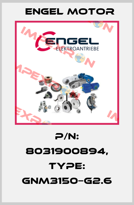 P/N: 8031900894, Type: GNM3150−G2.6 Engel Motor