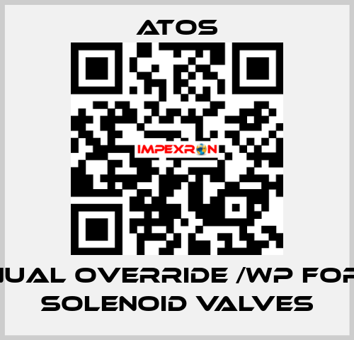 Manual override /WP for DHI solenoid valves Atos