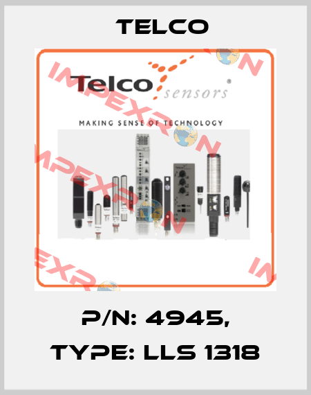 p/n: 4945, Type: LLS 1318 Telco