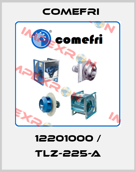 12201000 / TLZ-225-A Comefri