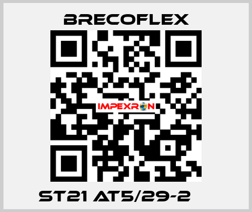  ST21 AT5/29-2 	  Brecoflex