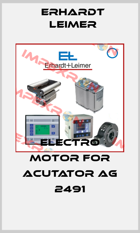 electro motor for acutator AG 2491 Erhardt Leimer