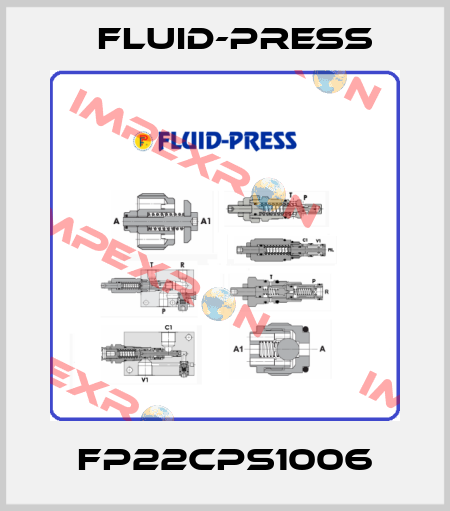 FP22CPS1006 Fluid-Press