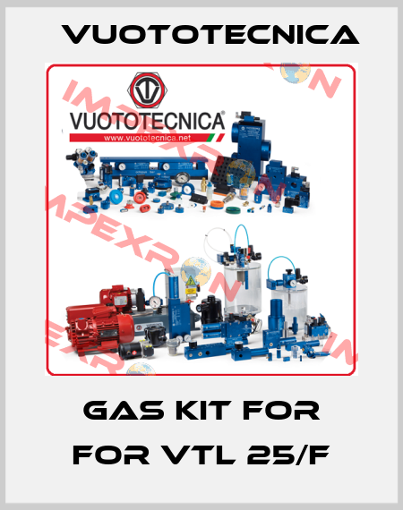gas kit for for VTL 25/F Vuototecnica