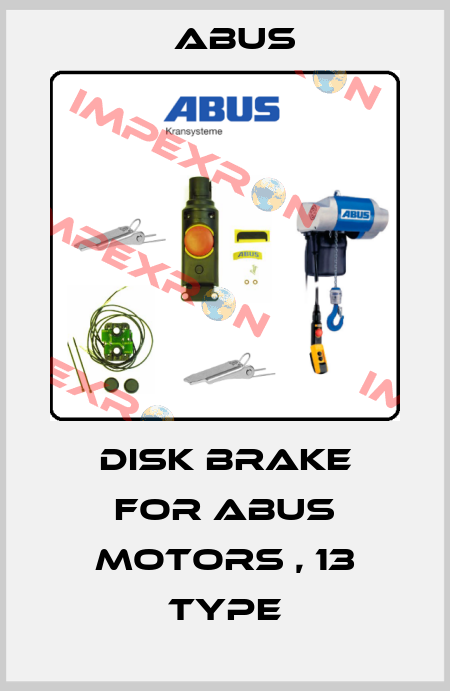 Disk brake for ABUS motors , 13 type Abus