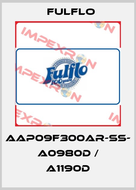 AAP09F300AR-SS- A0980D / A1190D Fulflo