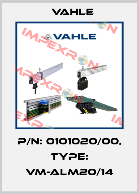 P/n: 0101020/00, Type: VM-ALM20/14 Vahle