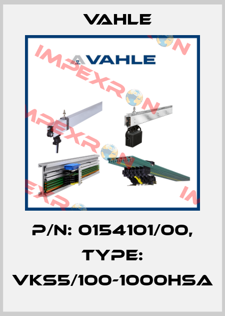 P/n: 0154101/00, Type: VKS5/100-1000HSA Vahle