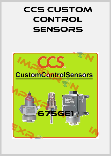 675GE1 CCS Custom Control Sensors