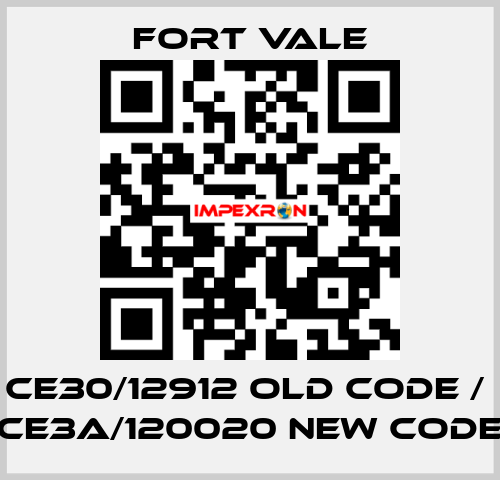 CE30/12912 old code /  CE3A/120020 new code Fort Vale