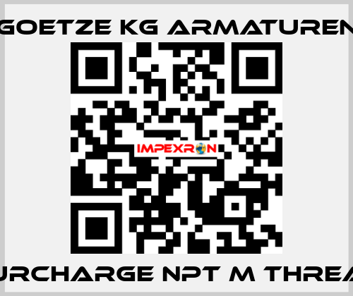 surcharge NPT m thread Goetze KG Armaturen