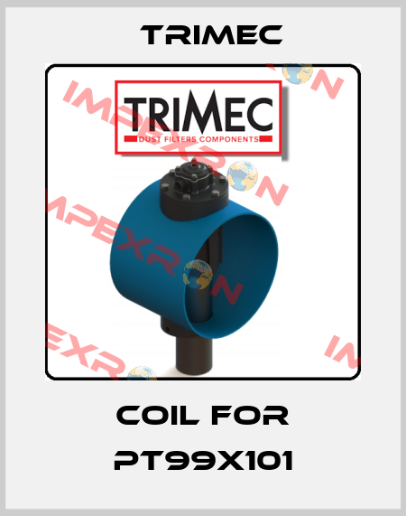 coil for PT99X101 Trimec