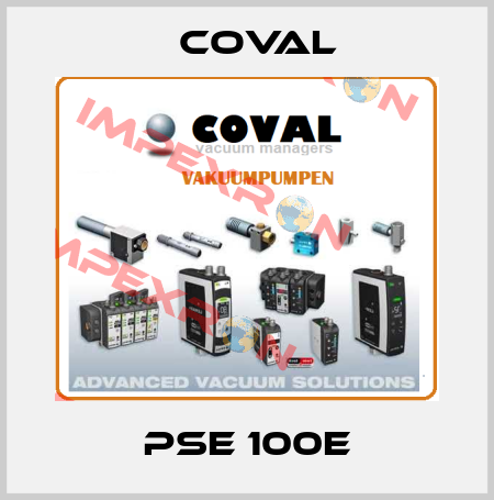PSE 100E Coval