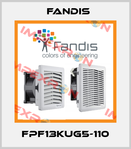 FPF13KUG5-110 Fandis