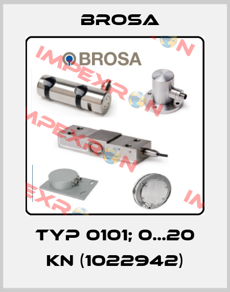 Typ 0101; 0...20 kN (1022942) Brosa