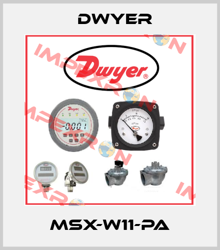 MSX-W11-PA Dwyer