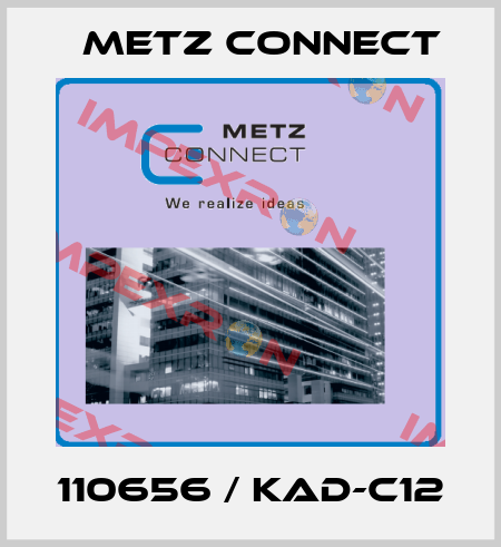 110656 / KAD-C12 Metz Connect