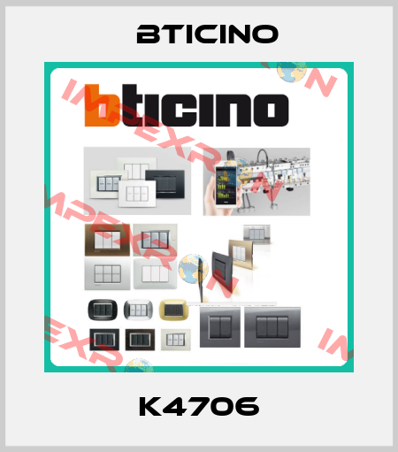 K4706 Bticino