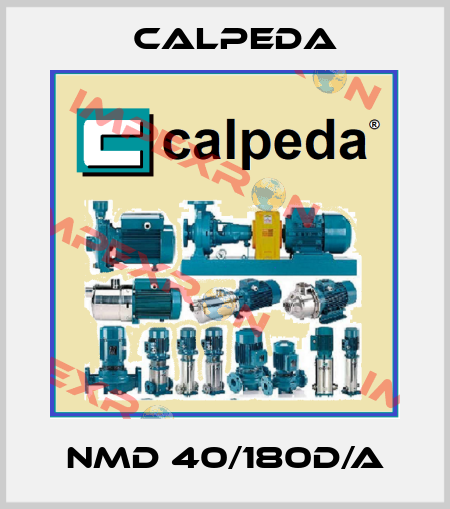 NMD 40/180D/A Calpeda