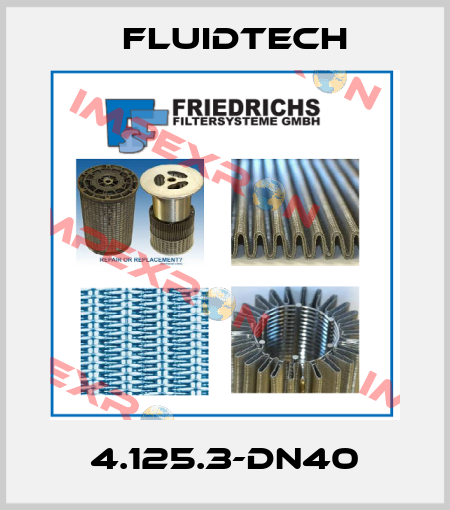 4.125.3-DN40 Fluidtech