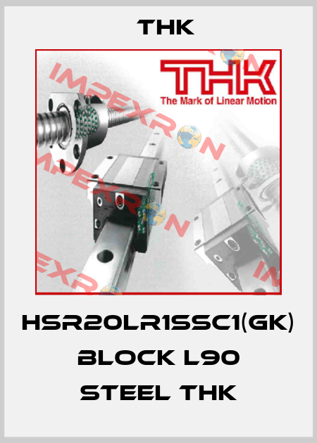 HSR20LR1SSC1(GK) BLOCK L90 Steel THK THK