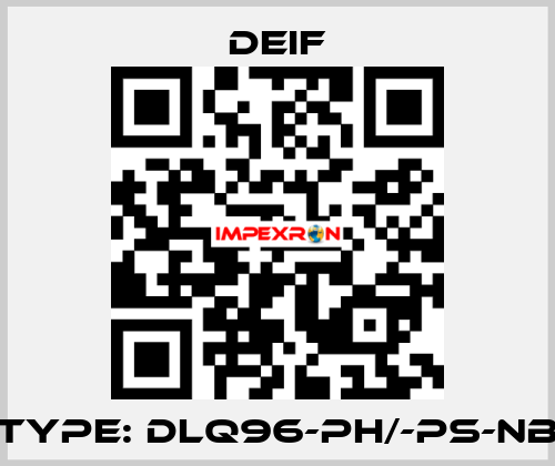 Type: DLQ96-ph/-ps-NB Deif