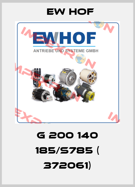 G 200 140 185/S785 ( 372061) Ew Hof