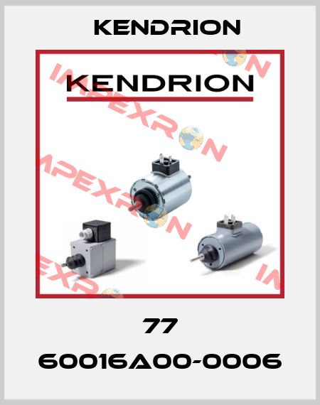 77 60016A00-0006 Kendrion
