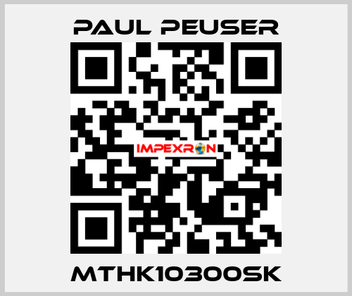MTHK10300SK PAUL PEUSER