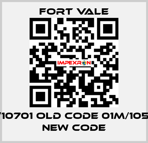 01M/10701 old code 01M/105002 new code Fort Vale