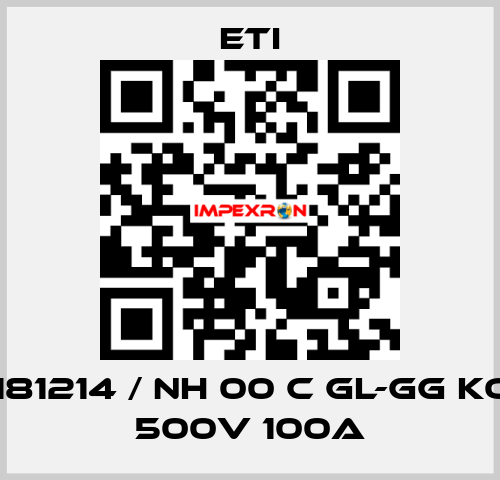 004181214 / NH 00 C gL-gG KOMBI 500V 100A Eti