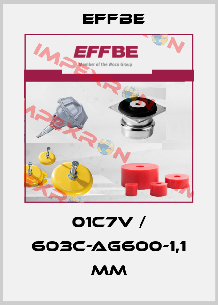 01C7V / 603C-AG600-1,1 MM Effbe