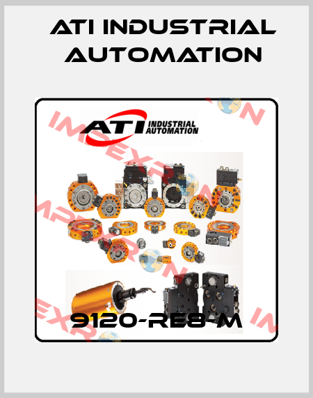 9120-RE8-M ATI Industrial Automation
