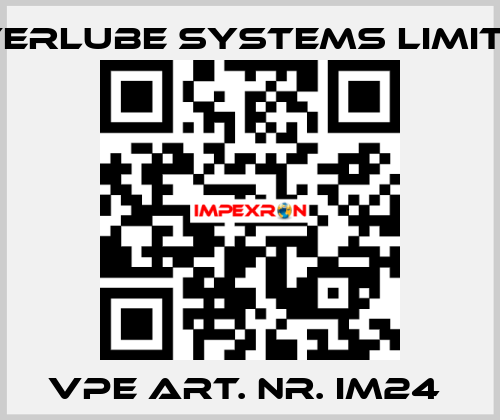 VPE ART. NR. IM24  Interlube Systems Limited