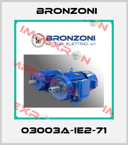 03003A-IE2-71 Bronzoni