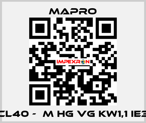CL40 -  M HG VG kW1,1 IE3 Mapro
