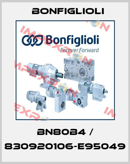 BN80B4 / 830920106-E95049 Bonfiglioli