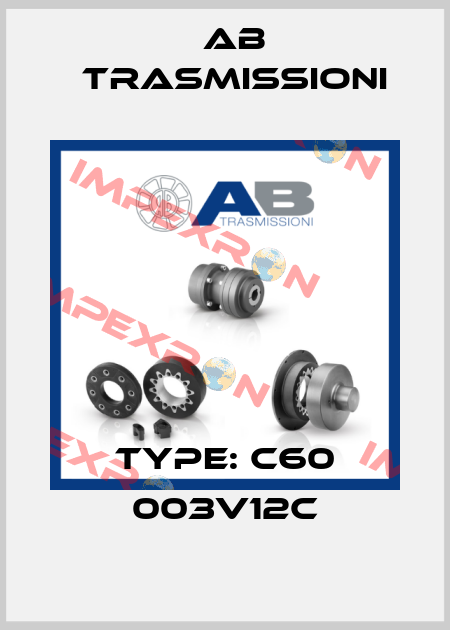 Type: C60 003V12c AB Trasmissioni